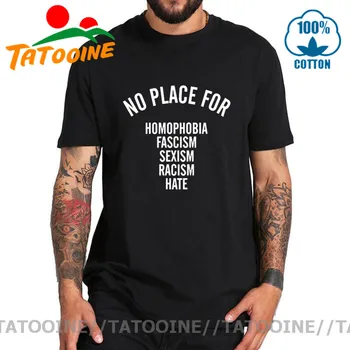 Tatooine, Žiadne Miesto Pre Homofóbii Fašizmus Sexizmus Rasizmu, Nenávisti, T košele Veľká Veľkosť Jednoduchý List Vytlačené T-shirt Módne Lumbálna Tees