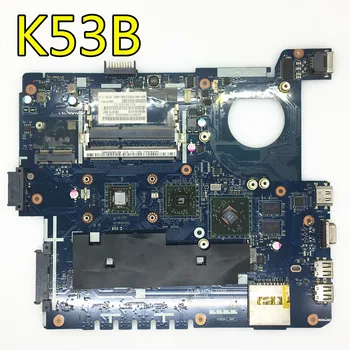 K53B Doske HD6470 Pre ASUS X53B K53BY K53BR X53BY LA-7322P notebook Doske K53B Doske K53B Doske test OK