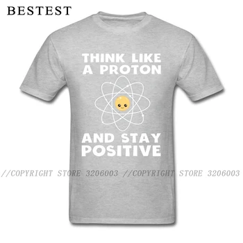 Veda T-shirt Mužov Roztomilý Atóm T Shirt Myslieť Ako Protón A Zostať Pozitívne Chlapci Slogan Topy & Tees Hip Hop Geek Streetwear Zábava