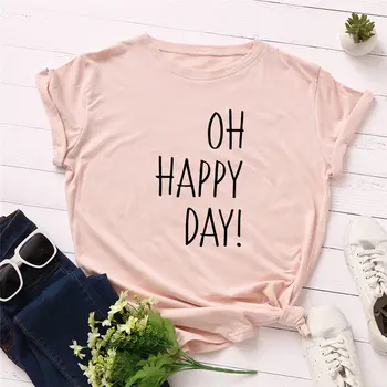 2019 Móda Plus Veľkosť Ženy T-tričko Bavlna Tees Dnes Šťastná Listov Tlač T-Shirt Ženy O-Krku Krátke Rukáv Tričko Top