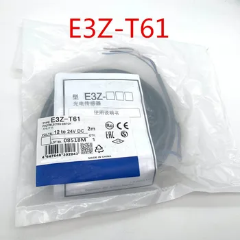 E3Z-T61 Fotoelektrický Snímač New Vysoká Kvalita E3Z-T61-D E3Z-T61-L Záruka Na Jeden Rok
