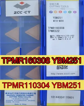 TPMR110304 TPMR160304 TPMR160308 YBM251 originálne Zcc.ct Karbidu vložiť Spracovanie: nerezová oceľ doprava Zadarmo