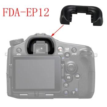 50/100/500pcs FDA-EP12 Eye Cup Okulára Eyecup Hľadáčik Kryt Pre Sony A33 A55 A57 A58 A65 A77 Fotoaparát
