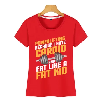 Topy T Shirt Ženy v pohode zábavné silovom trojboji citát hmotnosti činku gym Fit Nápisy Krátke Tričko Žena
