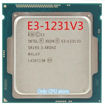Originálne procesory Intel Xeon E3-1231V3 CPU 3.40 GHz, 8M LGA1150 Quad-core Ploche E3-1231 V3 procesor doprava Zadarmo