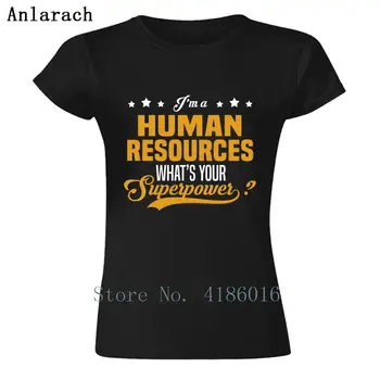 Vlastné Nový Príchod V Oblasti Ľudských Zdrojov Ženy Tričko 2018 Tričko Slogan T-Shirt Plus Veľkosť Top Čaj