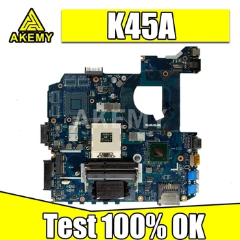 K45A doske QCL40 LA-8221P základná doska Pre Asus K45VD A45V K45VM K45VS A85V Notebook doske K45A doske GMA HD 4000