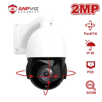 Anpviz 30X Zoom PTZ IP Kamera 2MP Vonkajšie Bezpečnostné Poveternostným vplyvom IČ Vzdialenosť Až 50 m Podpora Detekcie Pohybu H. 265 ONVIF P2P