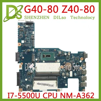 KEFU NM-A362 základnej Dosky od spoločnosti Lenovo G40-80 Z40-80 NM-A362 Notebook Doske G40-80 notebook I7-5500U CPU originálny Test