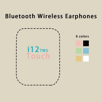 I12 TWS Slúchadlá Bluetooth 5.0 Slúchadlá Bezdrôtové Slúchadlá pre mobilný telefón s Nabíjanie box headset pk i7s i9s i9000 pro tws