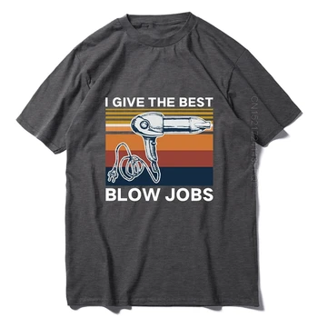 T Shirt Mužov Bavlna Kaderníctvo som Dať Najlepšie Vyhodiť pracovných Miest Grafické Vintage T-košele, Topy 3XL Muž Topy Posádky Krku Tees