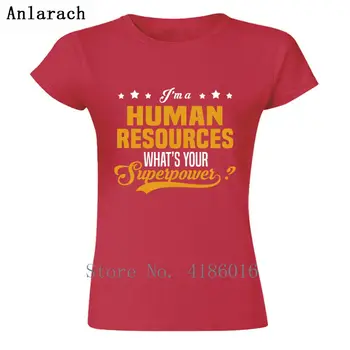 Vlastné Nový Príchod V Oblasti Ľudských Zdrojov Ženy Tričko 2018 Tričko Slogan T-Shirt Plus Veľkosť Top Čaj