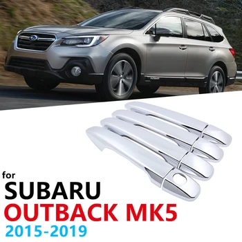 Luxusné Chrome Strane Kľučky Dverí Kryt Výbava nastaviť pre Subaru Outback MK5 2016 2017 2018 2019 Auto Príslušenstvo Nálepky