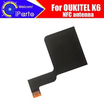 5.99 palcový OUKITEL K6 Antény Originálne Nové Kvalitné NFC Anténa Leteckých nálepky Náhradné Príslušenstvo Pre OUKITEL K6.