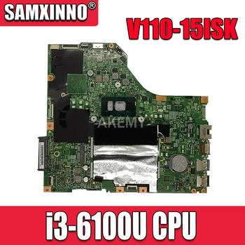 MB 5B20L78374 para Lenovo V110-15ISK Notebook Doske I3-6100 RAM 4G LV115SK MB 15277-1 448.08B01.0011 DDR4 probado