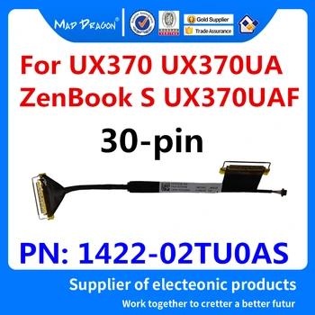 Nové LCD LVDs Flex Kábel 14005 02270900 Pre ASUS UX370 UX370UA ZenBook S UX370UAF 1422-02TU0AS notebooky LCD Display Video 30 pin